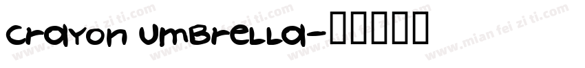 Crayon umbrella字体转换